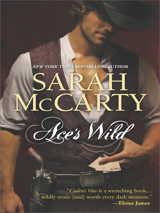 Title details for Ace's Wild by Sarah McCarty - Wait list